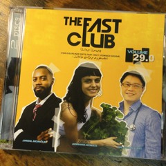 THE FAST CLUB (FOR DISCIPLINED DIETS THAT CAN'T STOMACH GOSSIP) VOL.29 side a