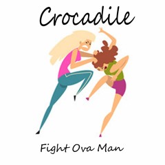 Crocadile - Fight Ova Man(Boom Bang Riddim)