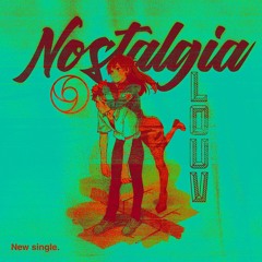 Nostalgia [prod. Oddwin]