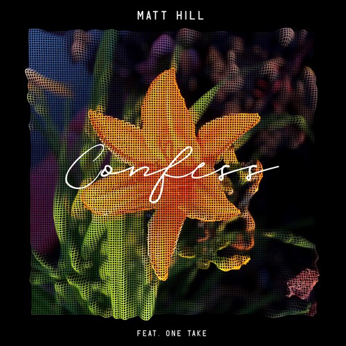 Confess (feat. One Take)