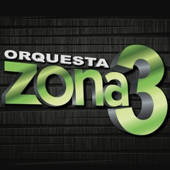 ORQUESTA ZONA 3 - Y PARA QUE SUFRIR