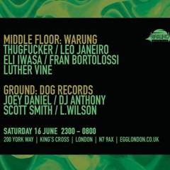 Live From EGG LDN 16-06-2018