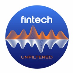 Fintech Unfiltered: Dwolla's Jordan Lampe on Monetizing Realtime Payments