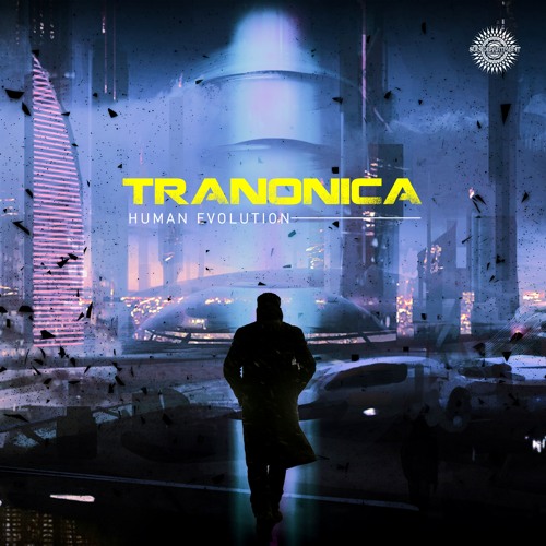 5. Tranonica & Hasche - Beyond Our Imagination (Preview)*Human Evolution (Album)
