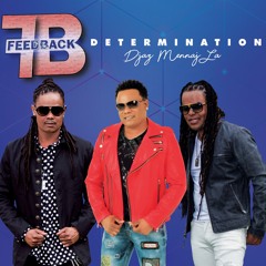 FEEDBACK - J'ai Soif de Toi