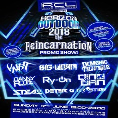 The Rave Cave Live Presents - The Horizon Outdoor Promo Show - Kurt & Steal