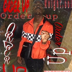 KNIGHT SOL - ORDER UP