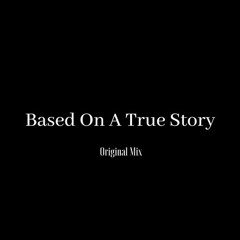 Muhammed felfel - Based On A True Story (Original Mix)