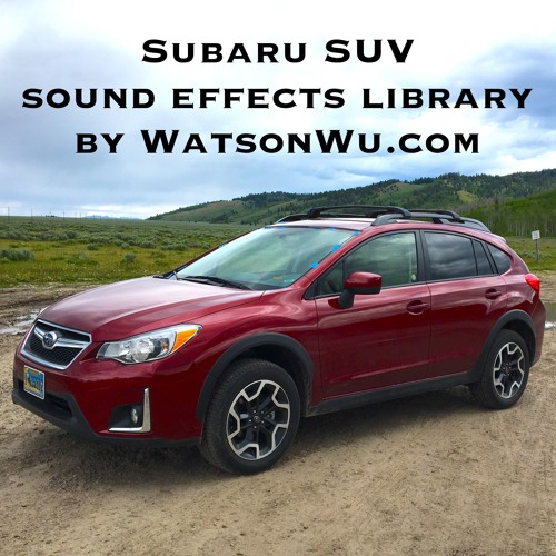 Stream Subaru Crosstrek SUV sound effects library demo by watsonwu