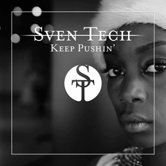 Boris Dlugosch - Keep Pushin' (Sven Tech BOOTLEG)
