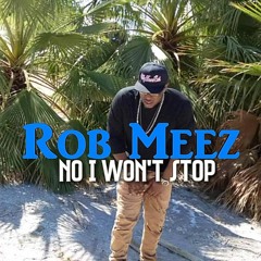 No I Won't Stop Prod By Pablomcr