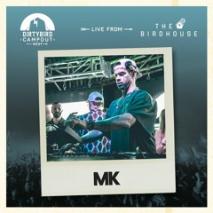 MK - Live from Dirtybird Campout East Coast