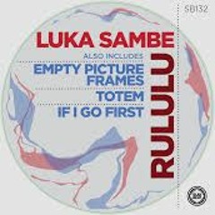 Luka Sambe - If I Go First (Original Mix) - [Sudbeat Music]