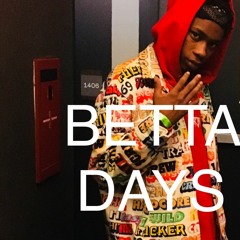 Better Days RIP XXX SY