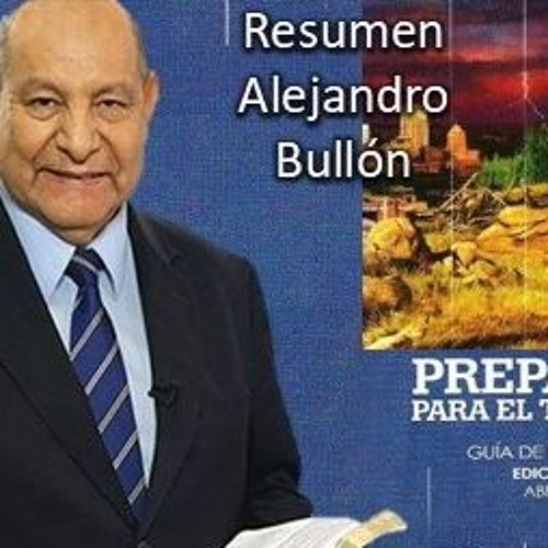 Stream Resumen Lección 12 por el pastor Alejandro Bullon by Radio Oasis  Adventista | Listen online for free on SoundCloud