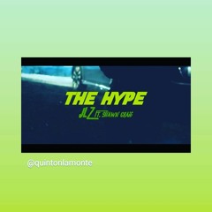 The Hype JL'z feat Shawn Craig