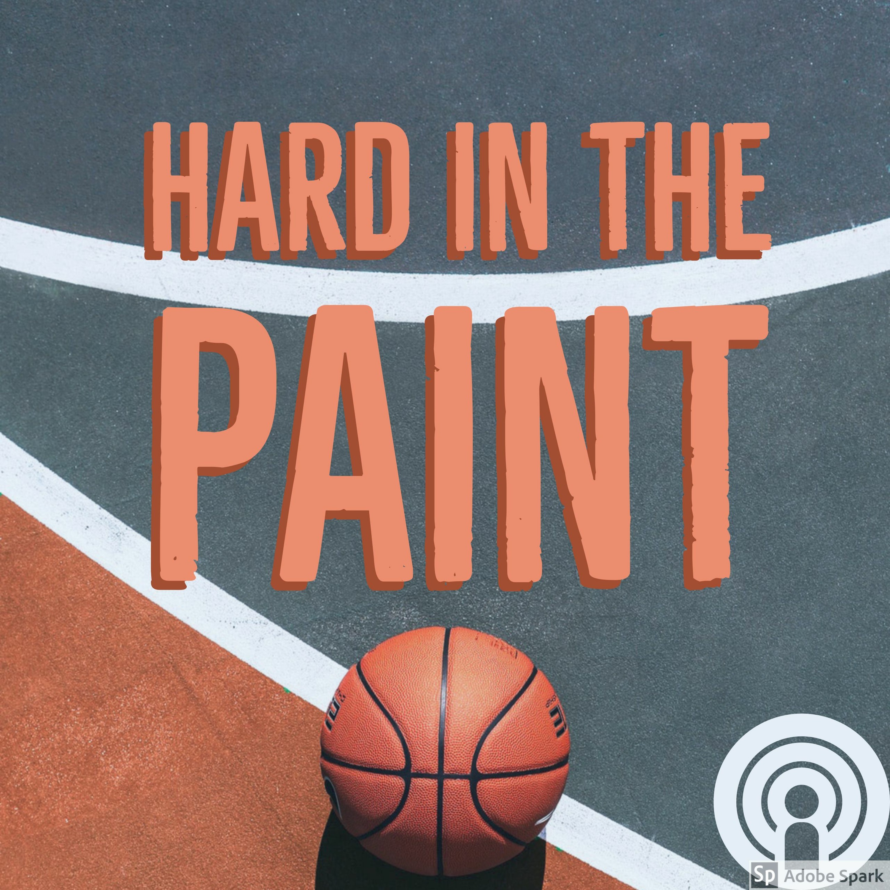 [009] Hard in the Paint - News, Matt's Draft, Ramble On episode artwork