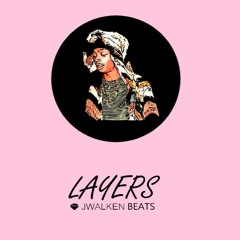 Layers- Tyla Yaweh Type Beat