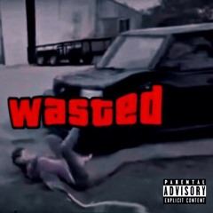 Wasted Freestyle