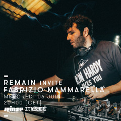 Rinse FM Podcast - Remain with Fabrizio Mammarella - June 2018
