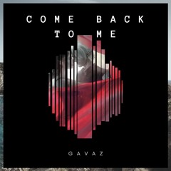 Come Back To Me