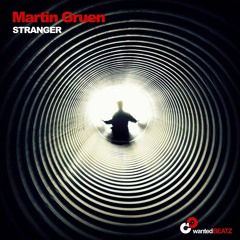 Martin Gruen - Stranger (preview)