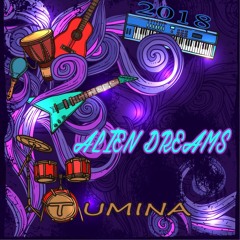 Aliens  Made In Japan [ #1 ] - Cover Alien Dreams - By 'Tumina Music'