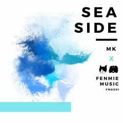 MK - Seaside (Original Mix)