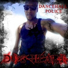 Dancehallpolice - Dog Heart{Churchyard Riddim}By Oskid