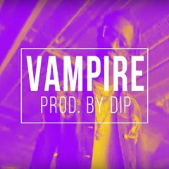 [FREE] Young Thug x Lil Uzi Vert x Lil Pump Type Beat | "VAMPIRE" Free Type Beat 2018 (Prod. By DiP)