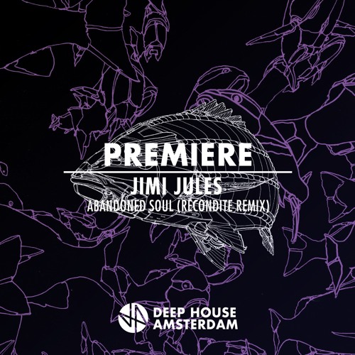 Premiere: Jimi Jules - Abandoned Soul (Recondite Remix) [Watergate Records]