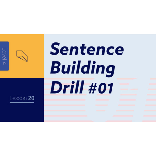 TTMIK Level 4 Lesson 20 Sentence Building Drill 1 by