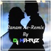 Sanam Re Remix Mp3
