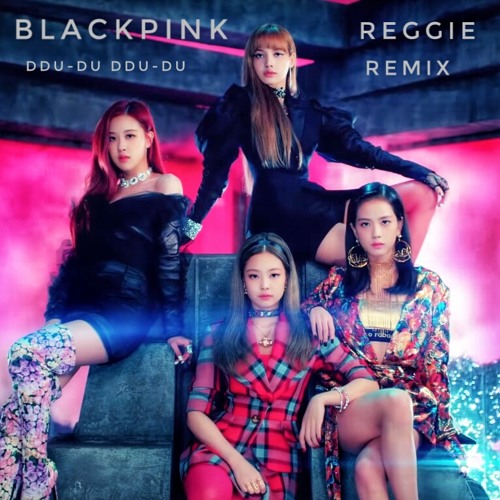 Blackpink Ddu Du Ddu Du Album - blackpink reborn 2020