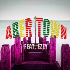 AberTown feat. Ezzy