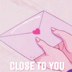M A R Iマリくん x Kyobai x Skule Toyama - Close To You