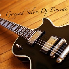 Gouyad Selon Dj Ducrau Vol 7.