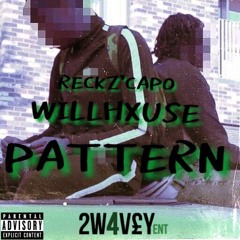 X Willhxuse pattern (Prod.Dvtch)
