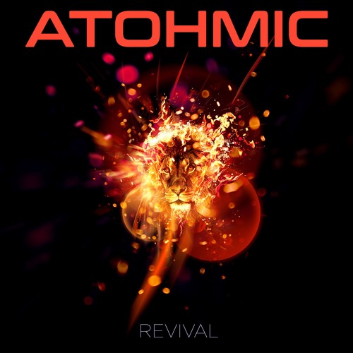 Atohmic - Revival (#1 Beatport top 100 Releases)