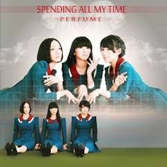 【Fandub Vocal Cover】 Spending All My Time (Perfume)