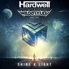 Hardwell & Wildstylez Ft. KiFi - Shine A Light (HQ) FULL SONG