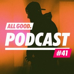 ALL GOOD PODCAST #41: Shiml