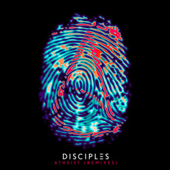 Premiere: Disciples - Atheist (Latmun Summer Dub)