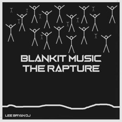 Lee Bryan DJ - The Rapture (Streaming Mix)
