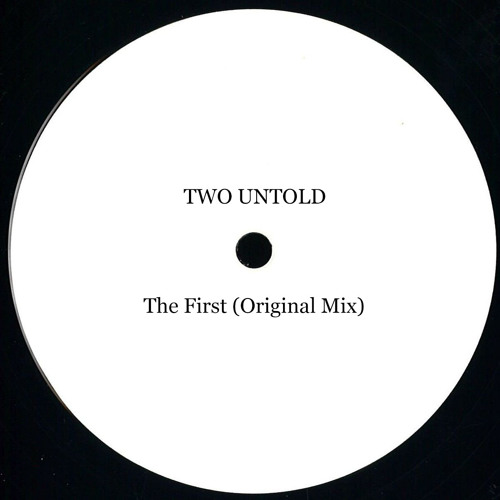 The First (Original Mix)