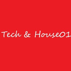 Tech & House 01