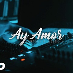 MixX Ay Amor [ ¡ Ðj YozhX JuLiO 2kl7 ! ]