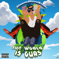 The World Is Ours  (prod. Swaggyono)