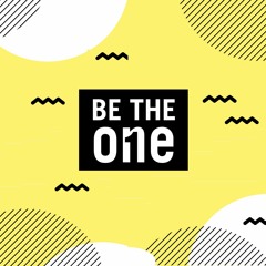 Be The One - Gonna be your island baby!