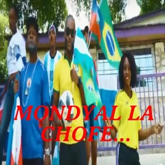 Mondyal La Chofe - Tonton Bicha/ Manno Beatz/ Cjay